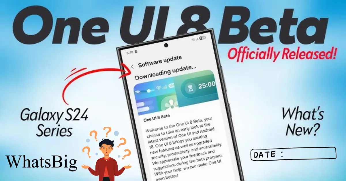 Samsung Galaxy S24 Released One UI 8 Beta Update Know What's New Changing