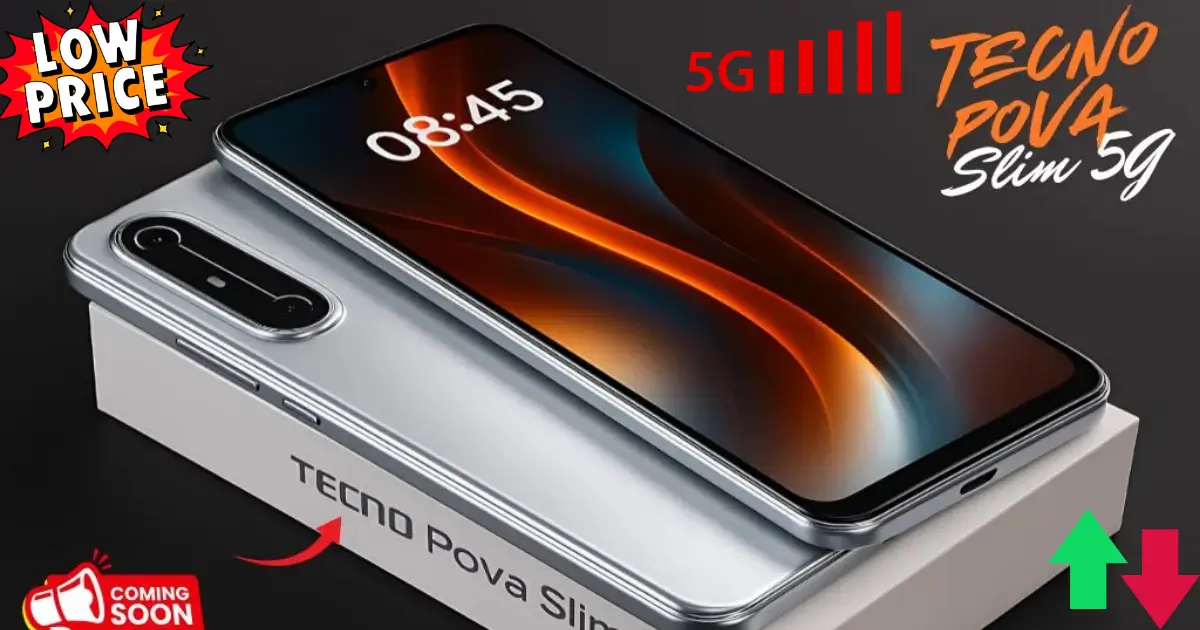Tecno Pova Slim 5G Cheap Price In Pakistan & Specs 8gbRam, 256Rom With 90MP Ai Camera