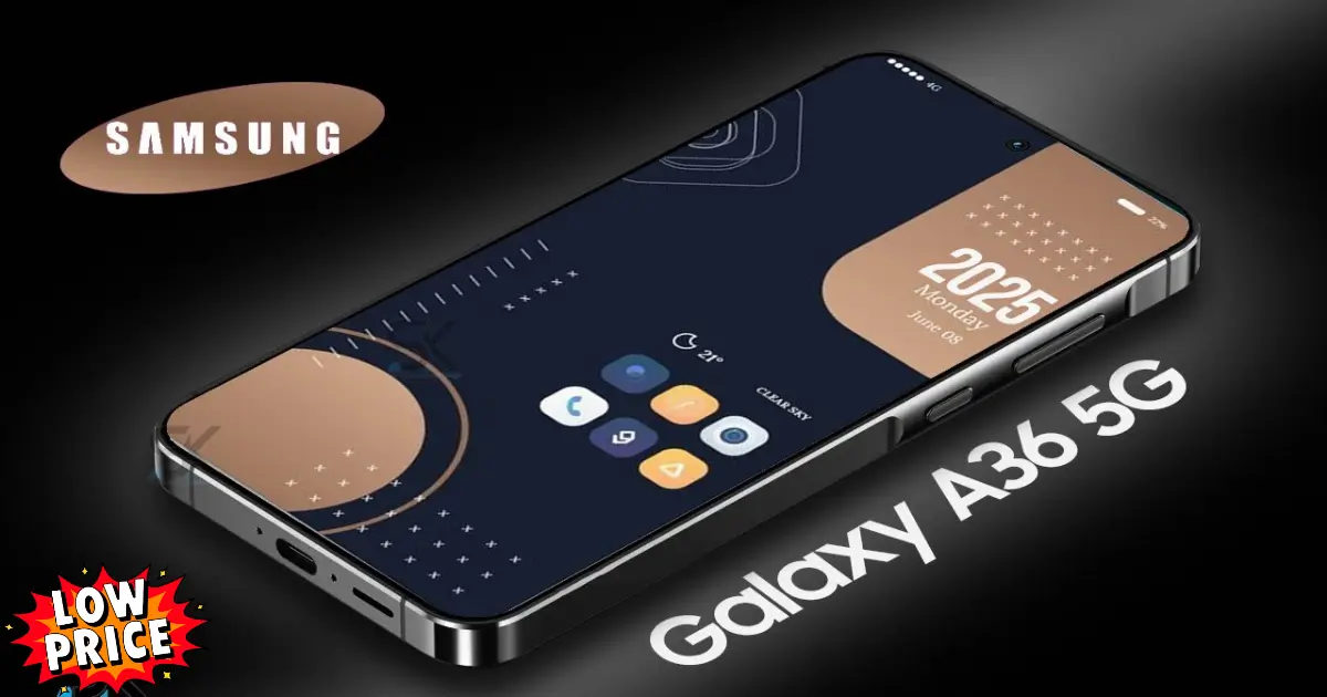Samsung Galaxy A36 5G Released With Powerful Adding New Features at an Affordable Price